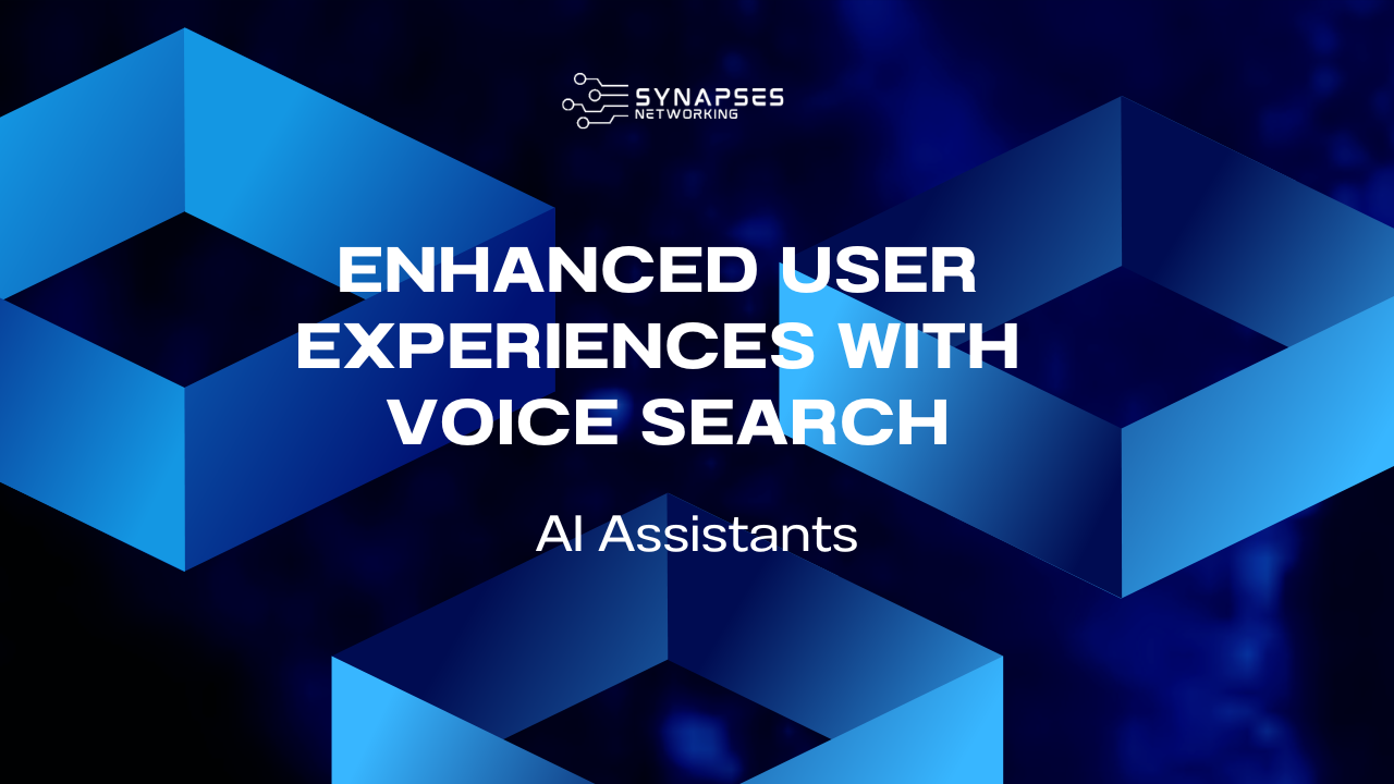 Enhanced User Experiences with Voice Search and AI Assistants